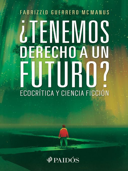 Title details for ¿Tenemos derecho a un futuro? by Fabrizzio Guerrero - Wait list